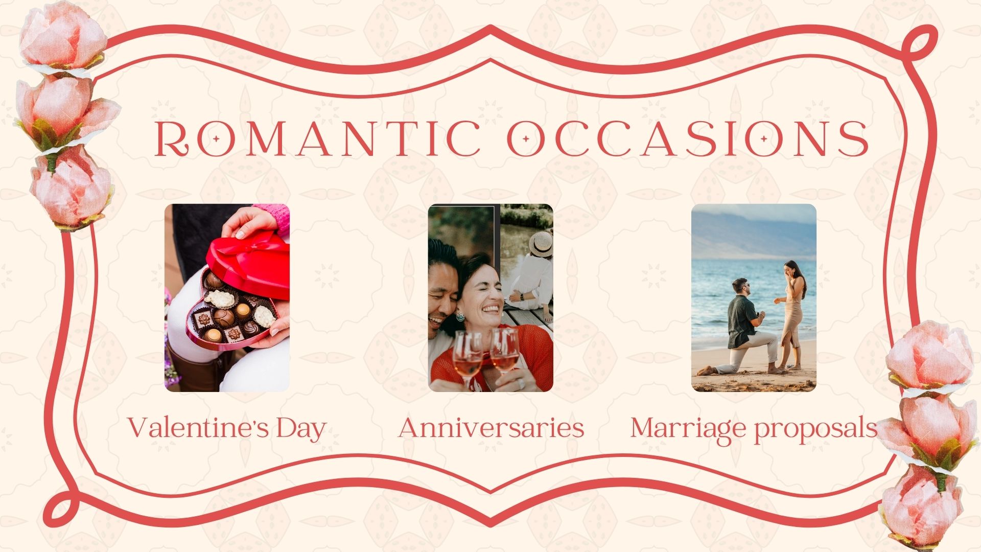 Romantic occasions